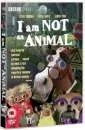 I Am Not An Animal Image 1