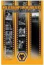 Wolverhampton Wanderers FC - The Official History Image 1