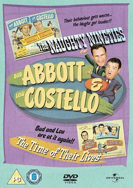 Abbott and Costello: The Naughty Nineties / The Time of Their Lives Image 1