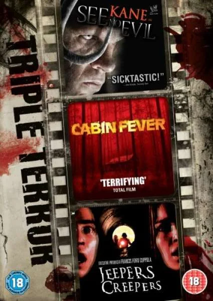 Triple Terror - See No Evil/Jeepers Creepers/Cabin Fever Image 1