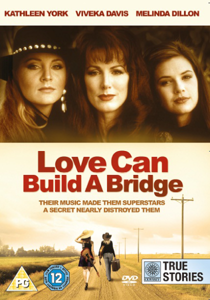 Love Can Build A Bridge Image 1