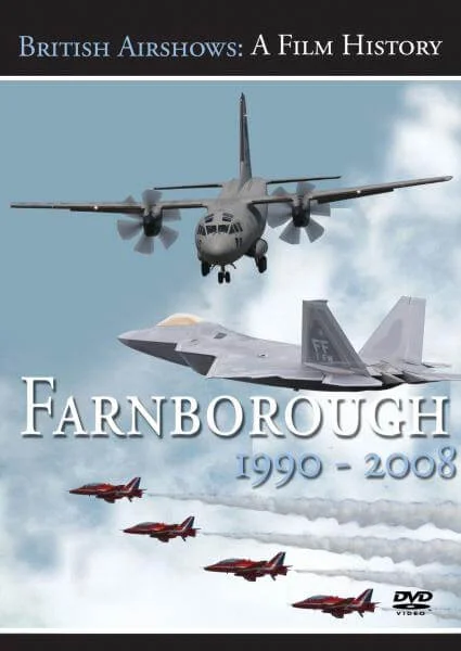 British Airshows - A Film History: Farnborough 1990 - 2008 Image 1