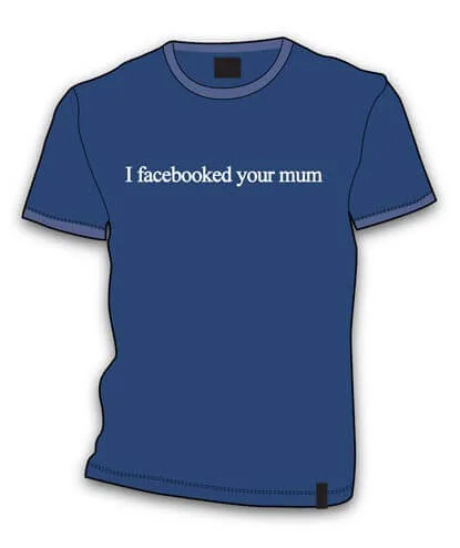 I Facebooked Your Mum T Shirt - S - Bleu Marine Image 1