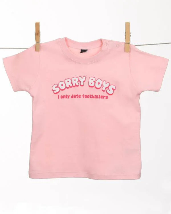 Babies Sorry Boys I Only Date Footballers T-Shirt - Pink - 3-6 months - Rose Image 1