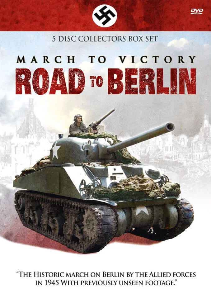 Marche vers la victoire : Route vers Berlin Image 1