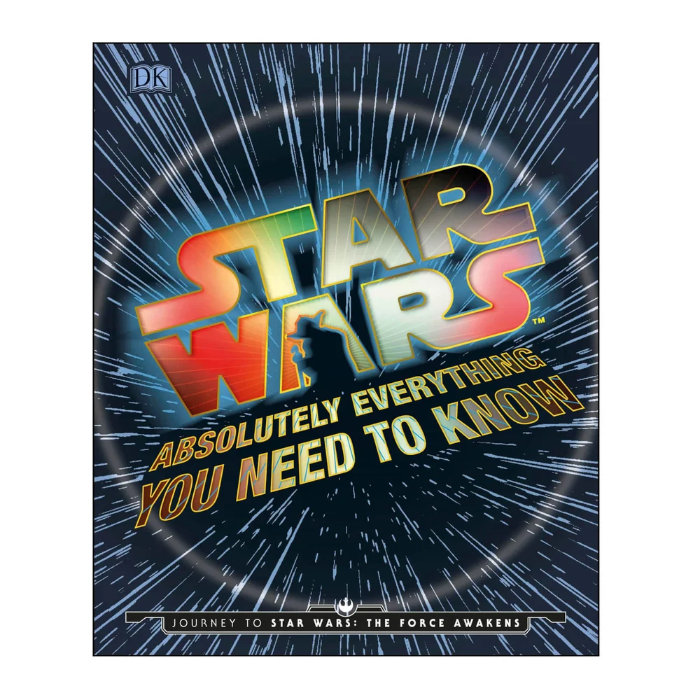 Livre Star Wars Absolutely Everything You Need To Know Image 1