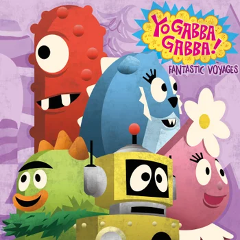 Yo Gabba Gabba - Fantastic Voyages Vinyle exclusif Zavvi