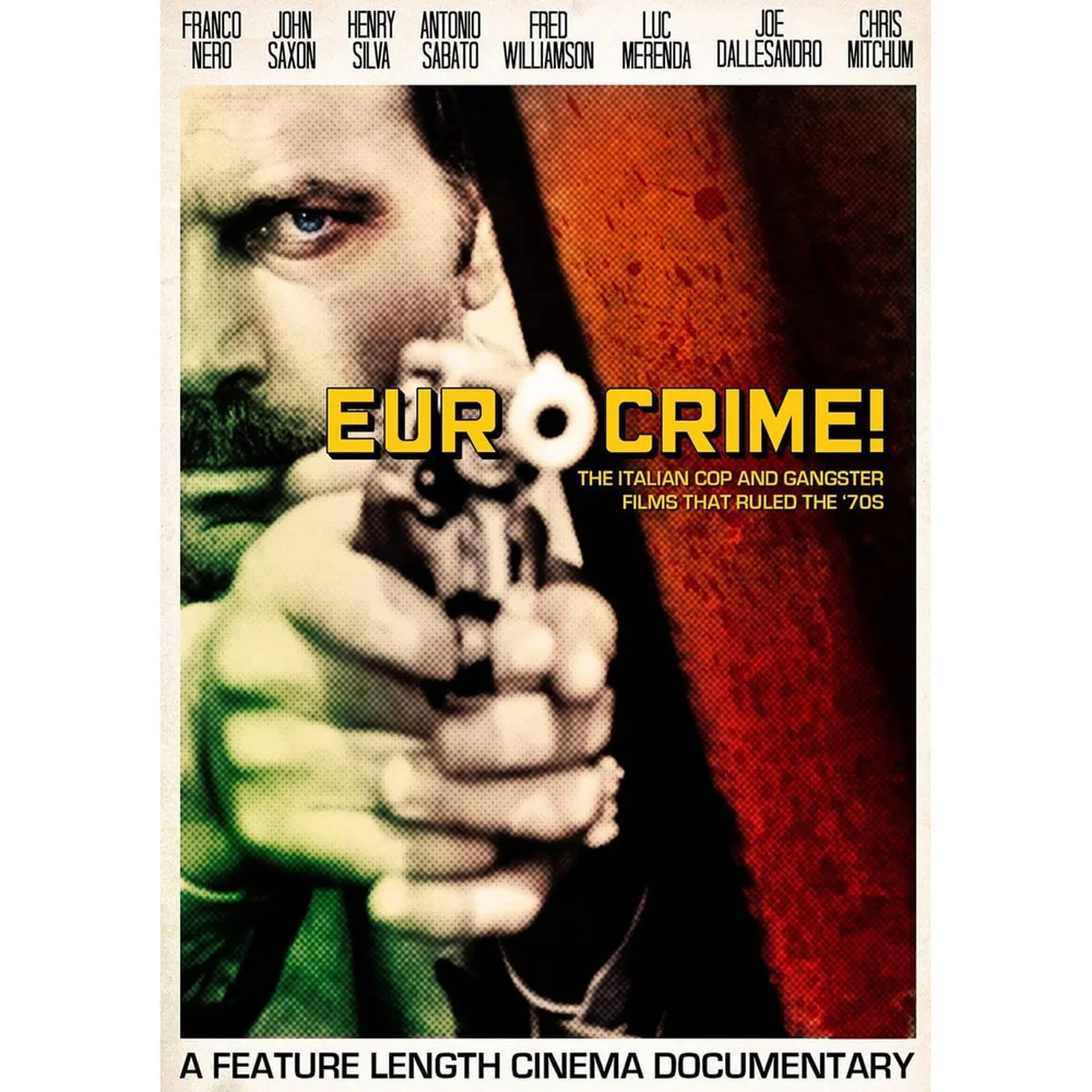 Eurocrime ! The Italian Cop & Gangster Films That Ruled the 70's Image 1