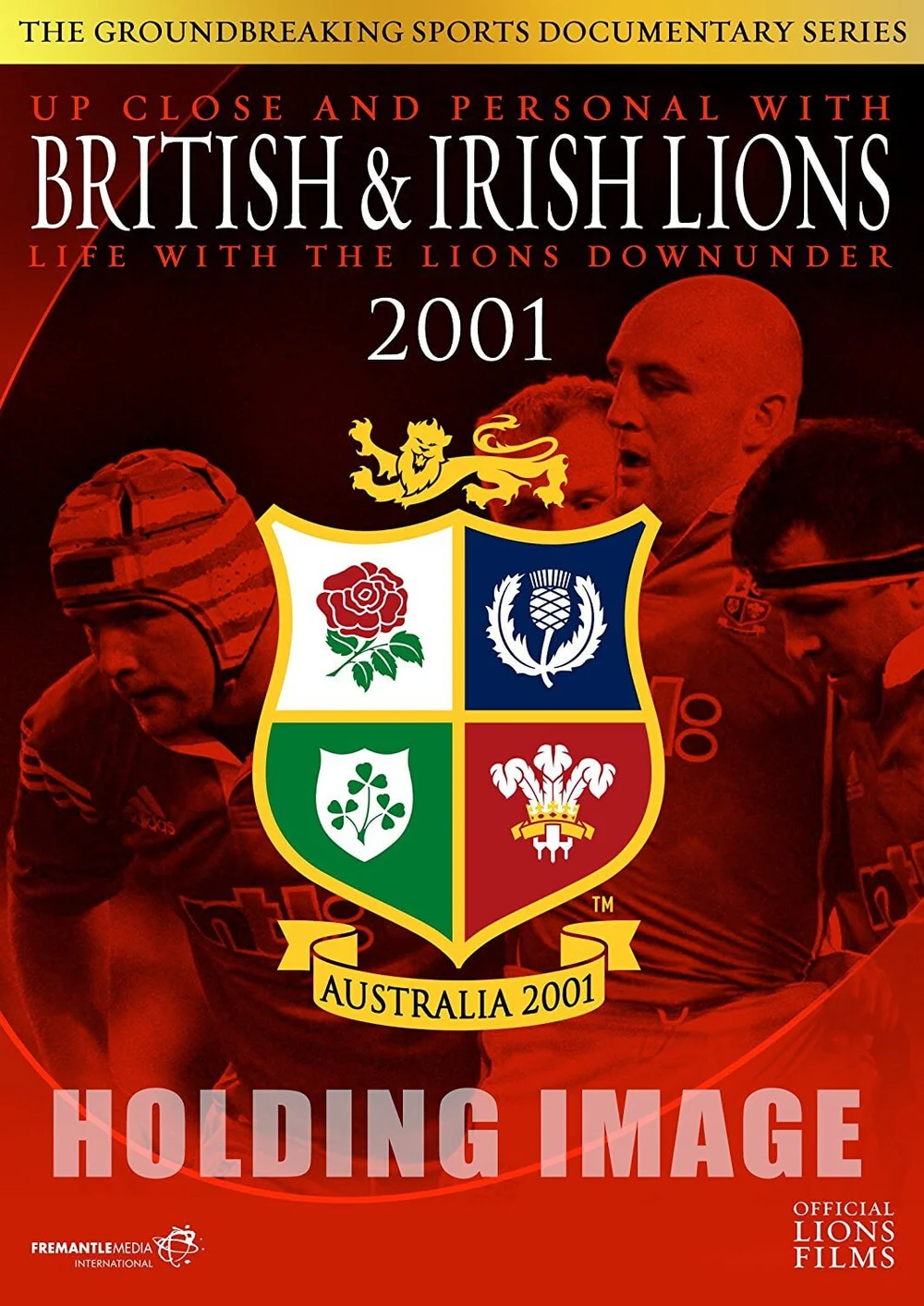 British & Irish Lions 2001: Life with the Lions Down Under Image 1