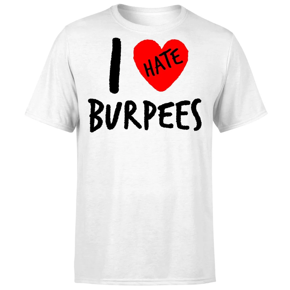 I Hate Burpees T-Shirt - White - S - Blanc Image 1