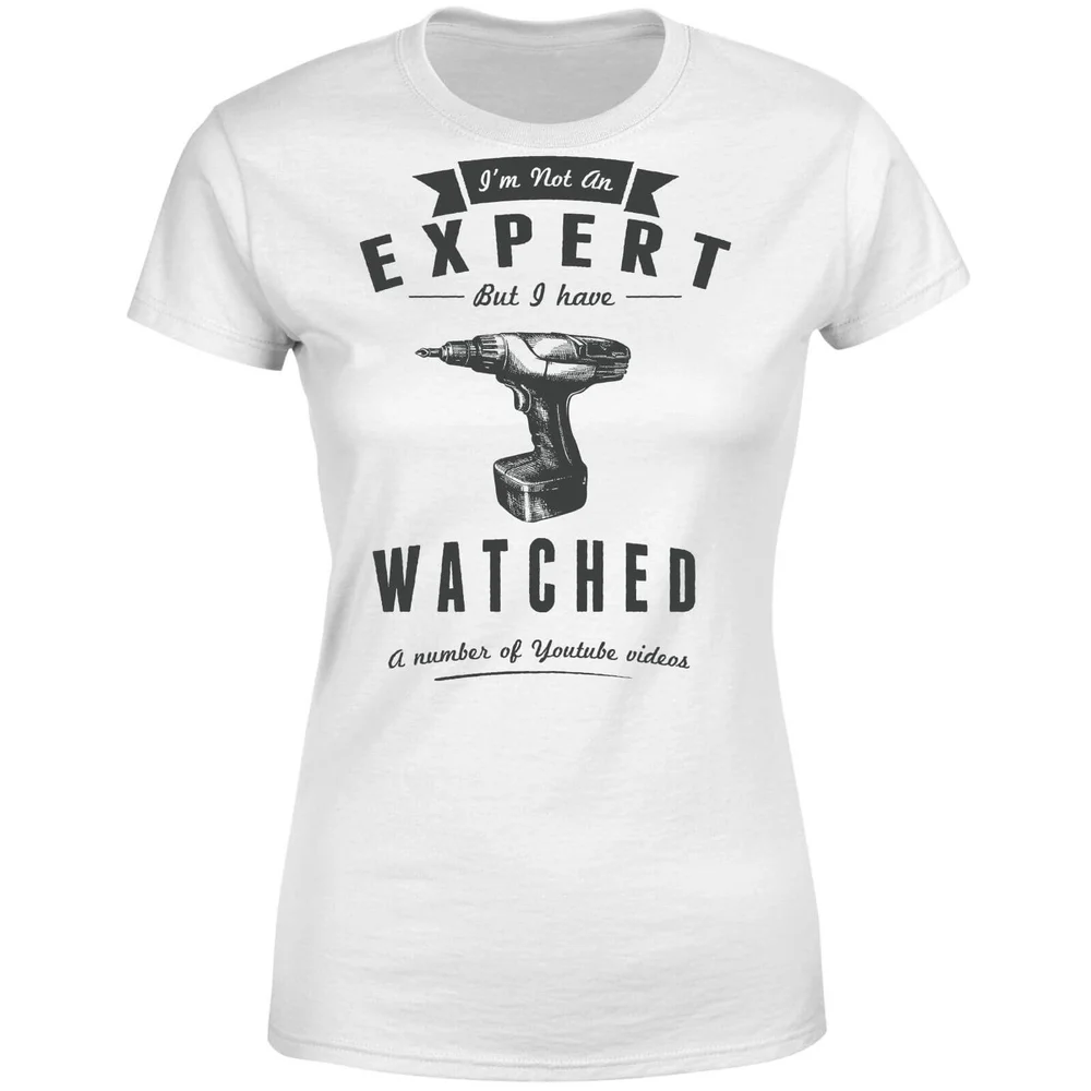 Im not an Expert Women's T-Shirt - White - S - Blanc Image 1