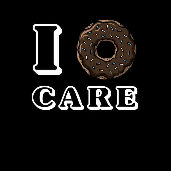 I Donut Care Women's T-Shirt - Black