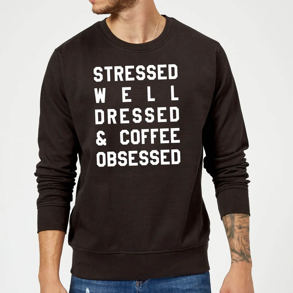 Stressed Dressed and Coffee Obsessed Sweatshirt - Black - S - Noir Image 1