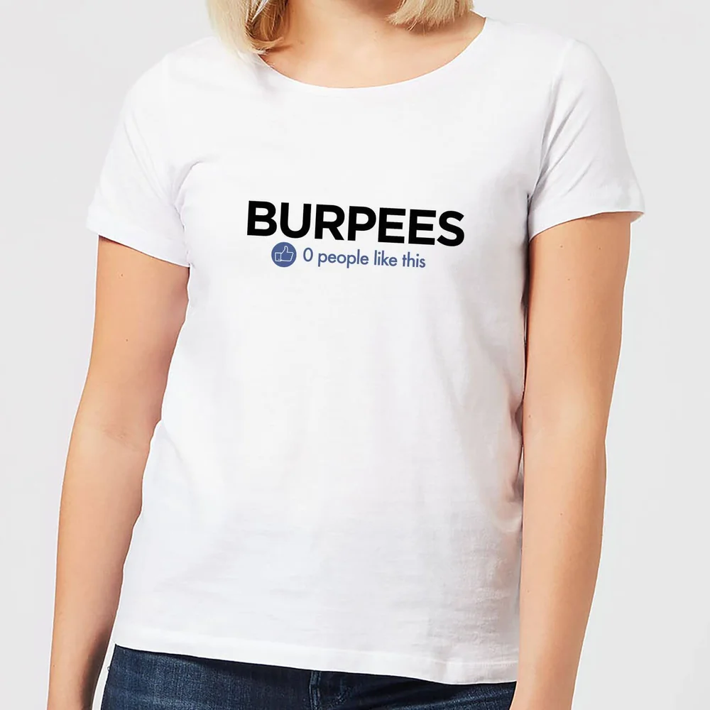 T-Shirt Femme No One Likes Burpees - Blanc - S - Blanc Image 1