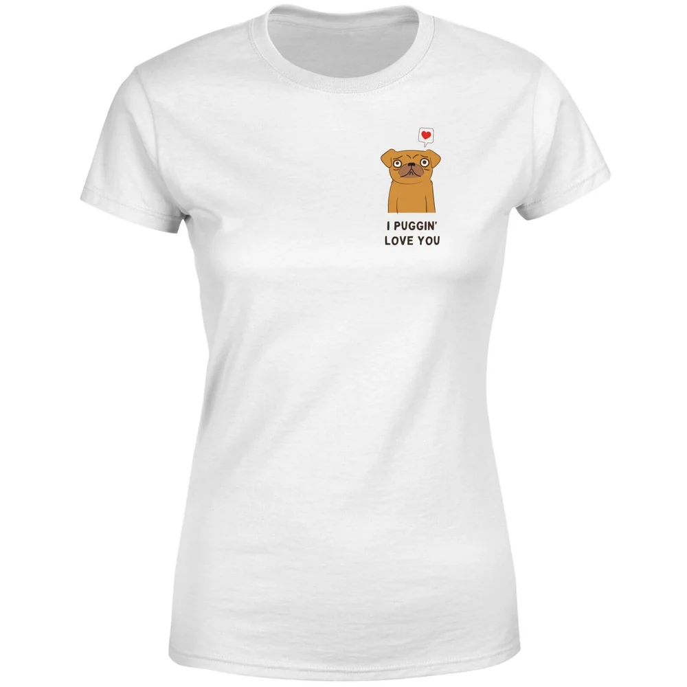 T-Shirt Femme I Puggin Love You - Blanc - S - Blanc Image 1