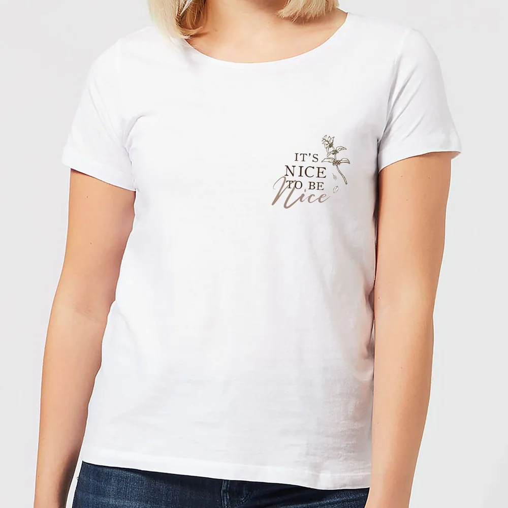 T-Shirt Femme It's Nice To Be Nice - Blanc - S - Blanc Image 1