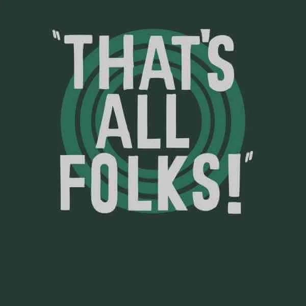 T-Shirt Homme That's All Folks ! Looney Tunes - Vert Foncé