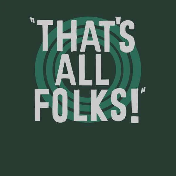 Sweat Homme That's All Folks ! Looney Tunes - Vert Foncé