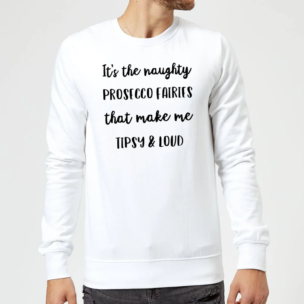Pull de Noël Homme It's The Naughty Prosecco Fairies That Make Me Tipsy and Loud - Blanc - S - Blanc Image 1