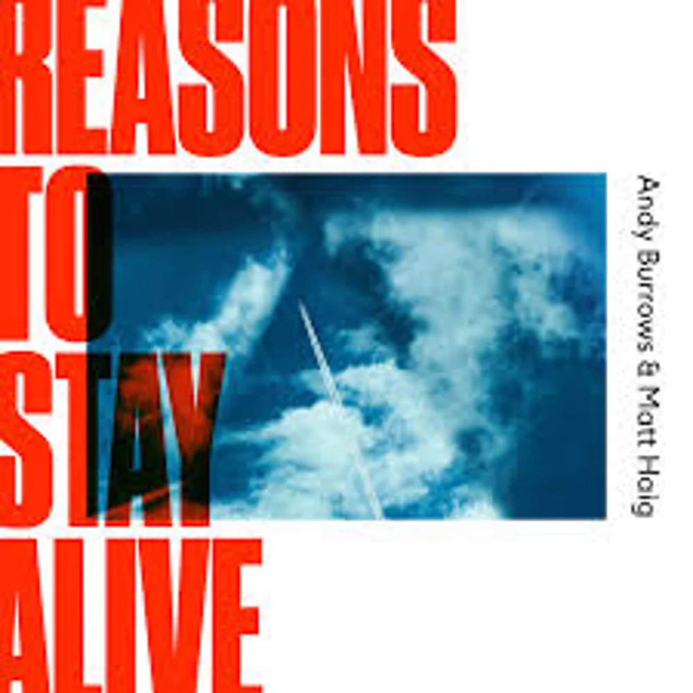 Andy Burrows Matt Haig - Reasons To Stay Alive Vinyl Image 1