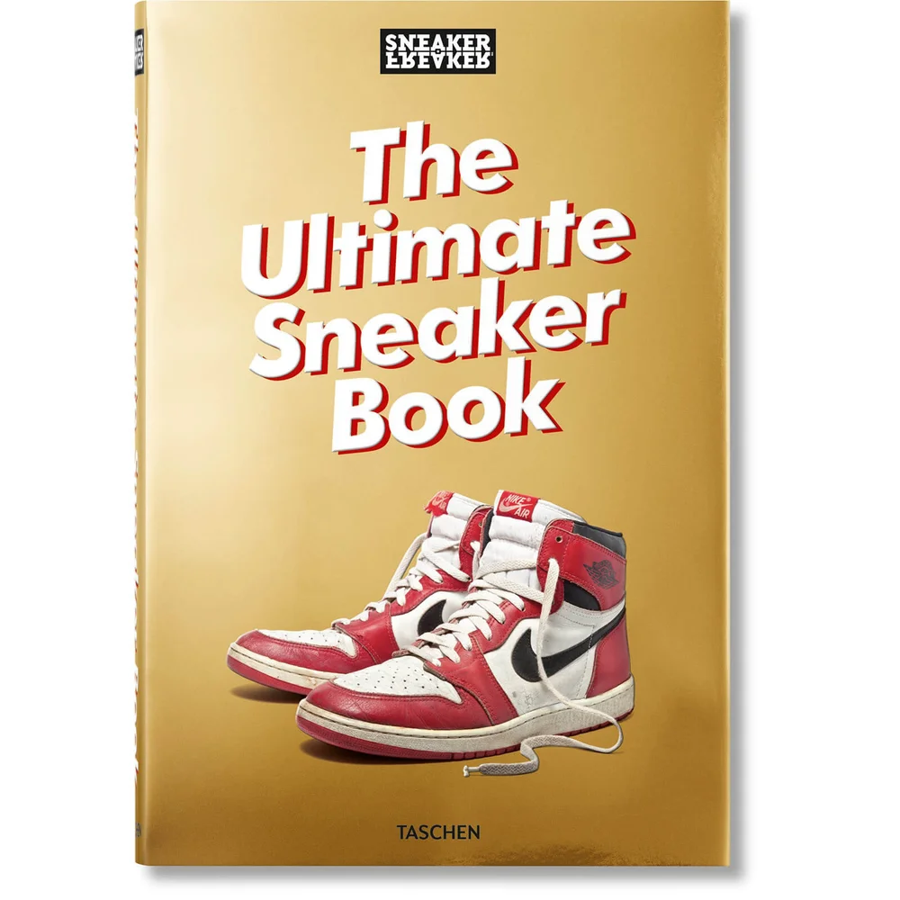 Sneaker Freaker: The Ultimate Sneaker Book (relié) Image 1
