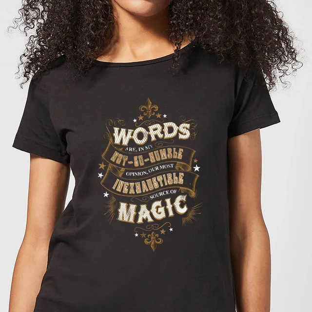 Harry Potter Words Are, In My Not So Humble Opinion Women's T-Shirt - Black