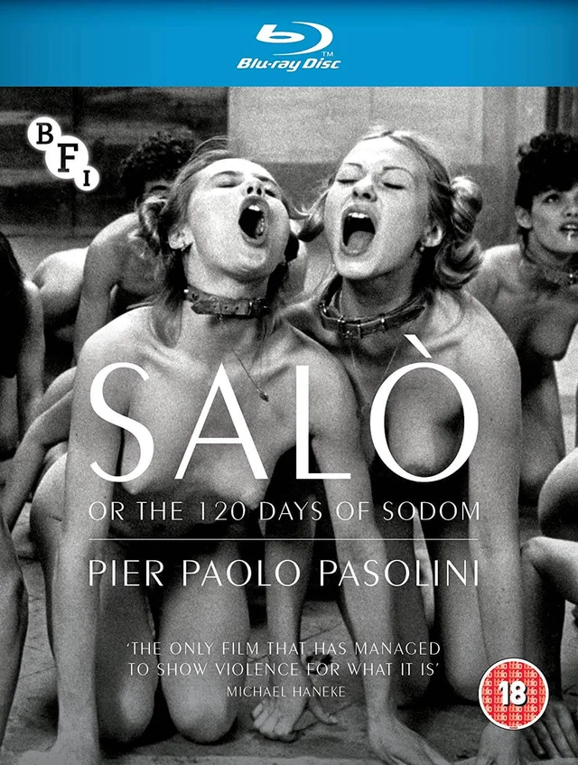 Salo, or the 120 Days of Sodom