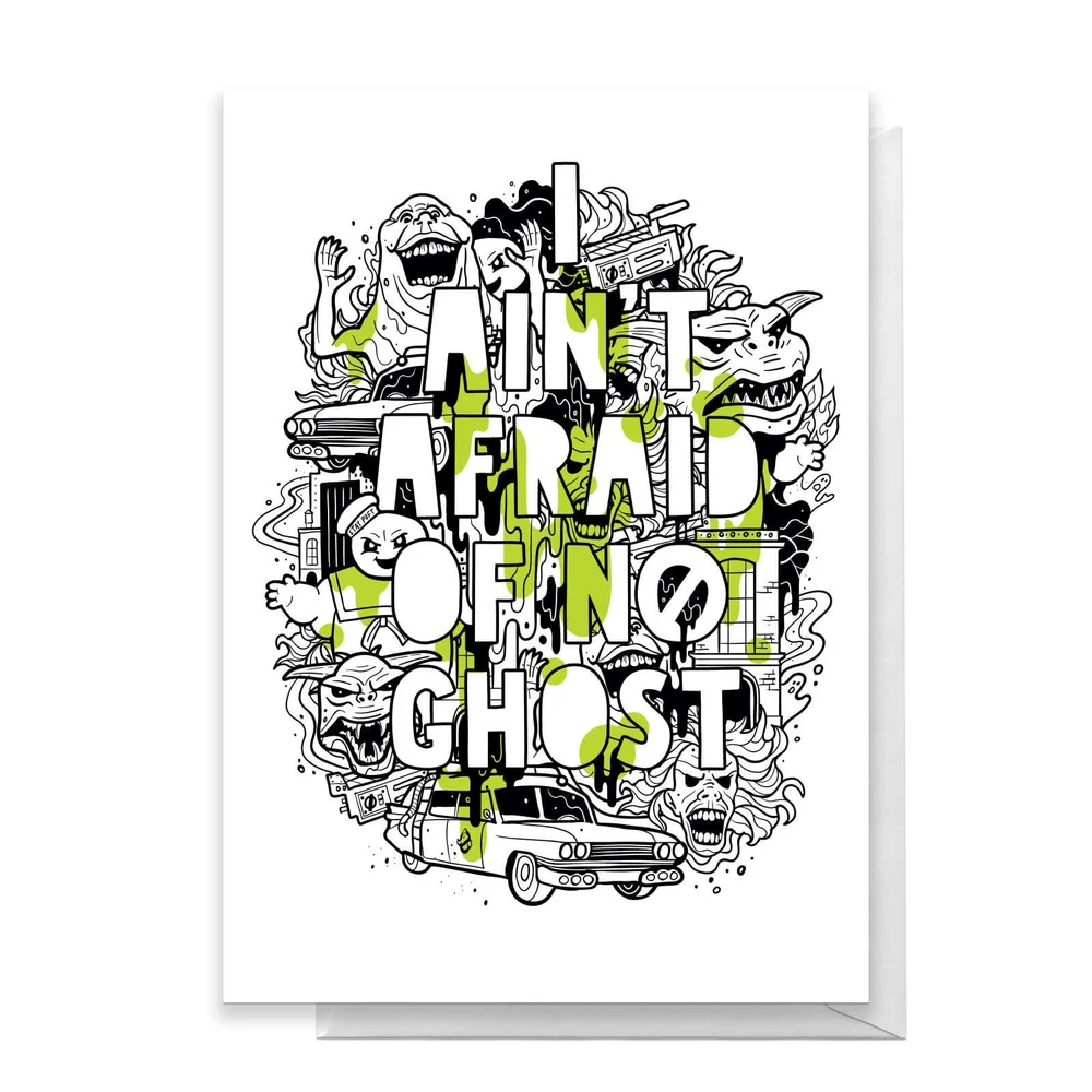 Ghostbusters I Ain't Afraid Of No Ghost Greetings Card - Standard Card Image 1