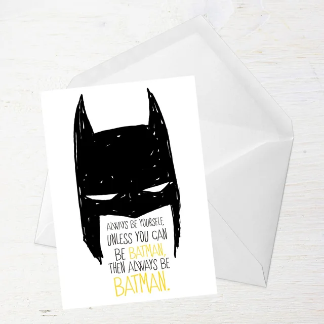 Batman Always Greetings Card