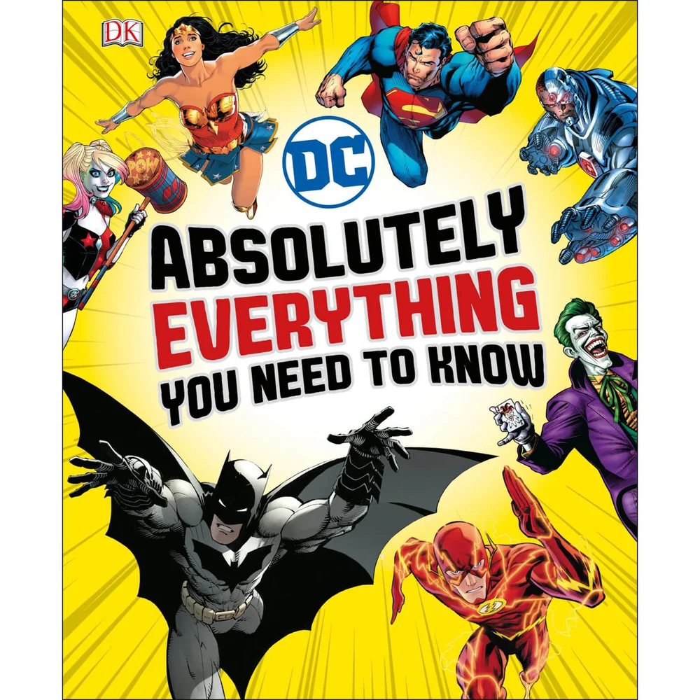 DK Books DC Comics Absolutely Everything You Need to Know Hardback Image 1