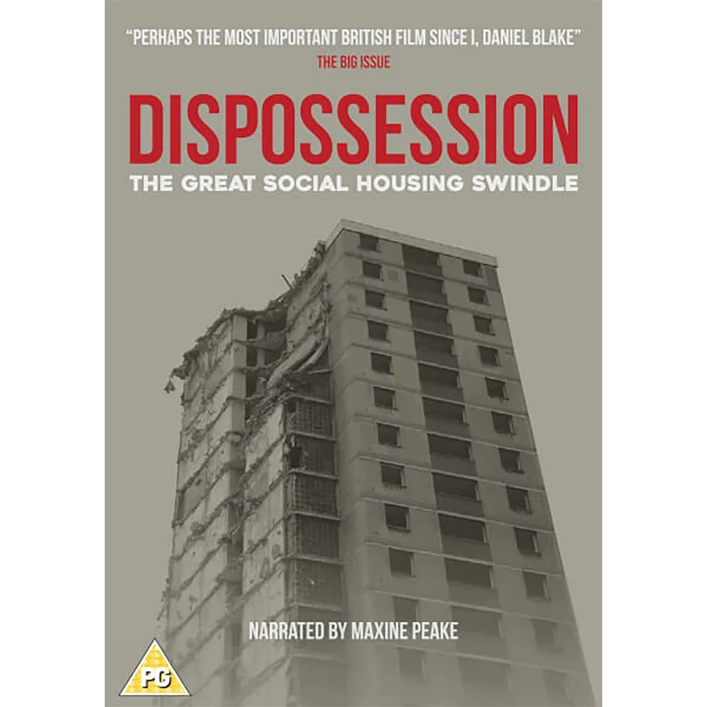 Dispossession: The Great Social Housing Swindle Image 1