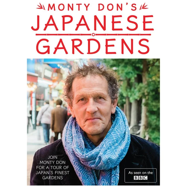 Monty Don's Japanese Gardens