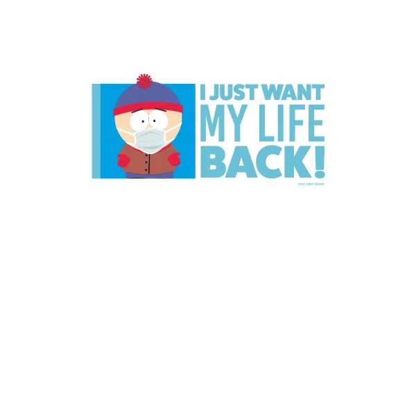 South Park I Just Want My Life Back Women's T-Shirt - White