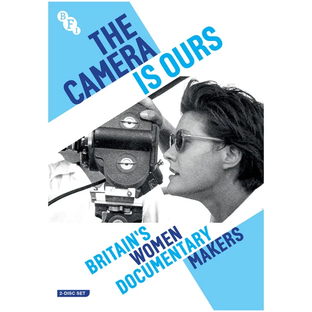 The Camera Is Ours: Britain's Women Documentary Makers