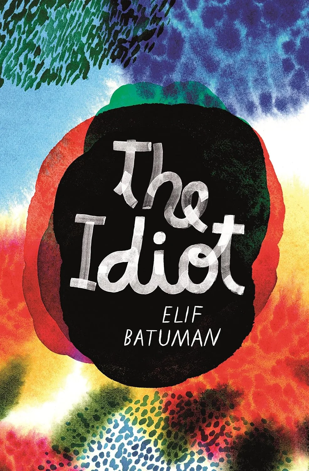 Idiot - Elif Batuman Image 1
