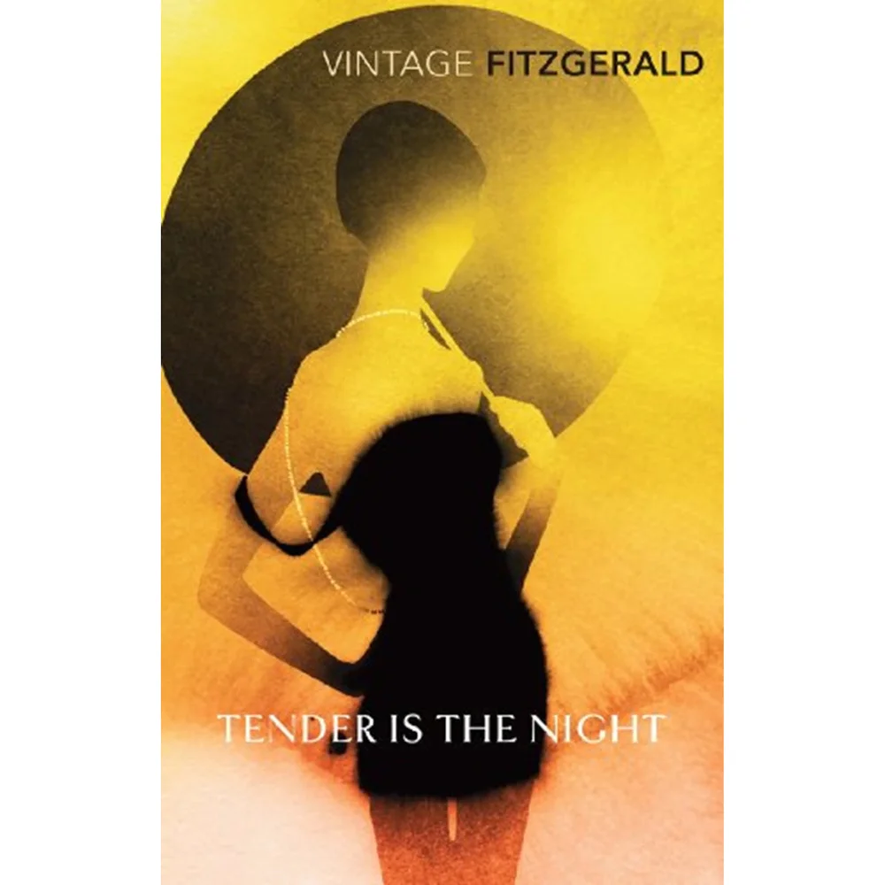 Fitzgerald: Tender is the Night - F. Scott Fitzgerald Image 1