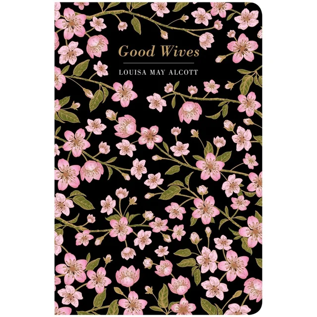 Chiltern Classics: Good Wives - Louisa May Alcott