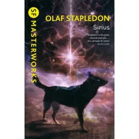SF Masterworks: Sirius - Olaf Stapledon
