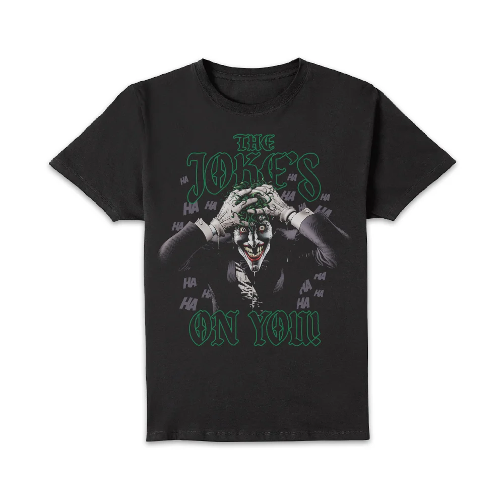 Joker The Joke's On You Unisex T-Shirt - Black - S - Noir Image 1