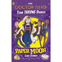 Doctor Who Team Tardis Diaries Vol 01 Paper Moon