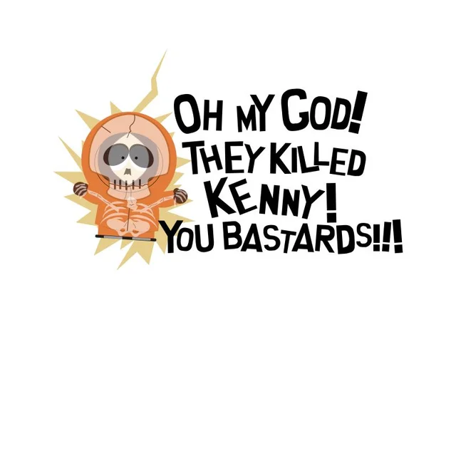 South Park Oh My God They Killed Kenny Tee Unisex T-Shirt - White