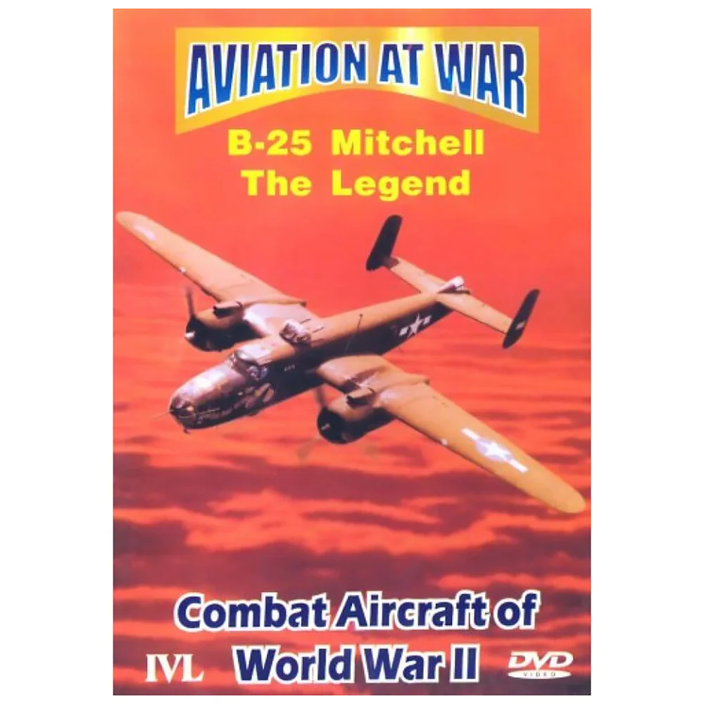 Aviation At War - B25 Mitchell The Legend Image 1