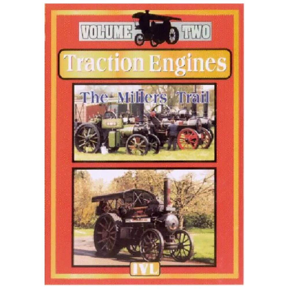Traction Engines - The Millers Trail Vol. 2 Image 1