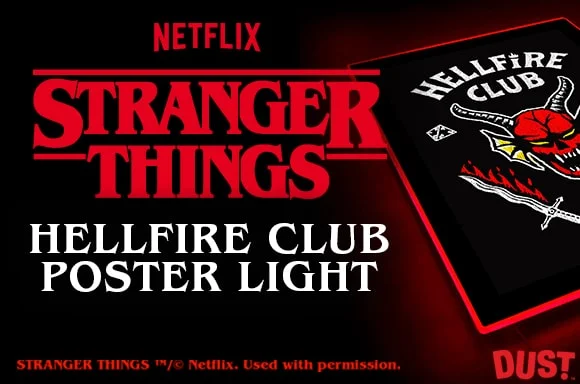 DUST! Stranger Things Backlit Hellfire Poster