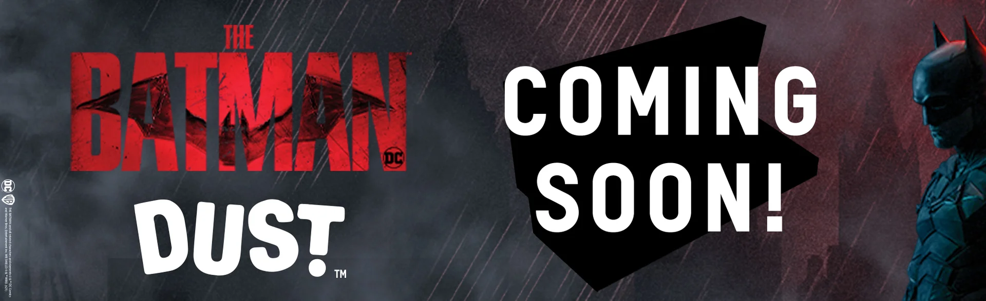 THE BATMAN DUST PRE-AWARENESS