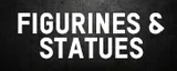 Figurines & Statues